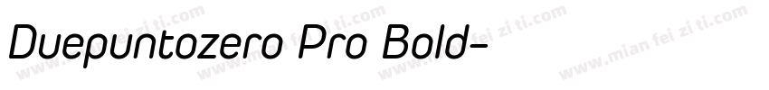 Duepuntozero Pro Bold字体转换